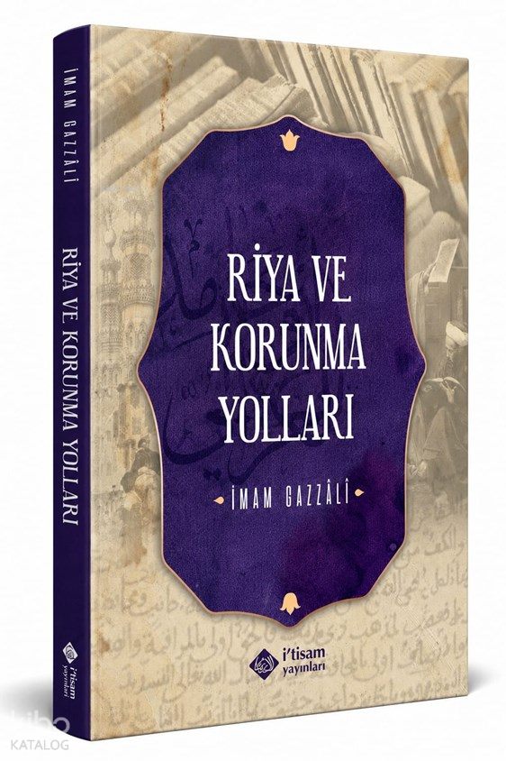 Riya ve Korunma Yolları - 1