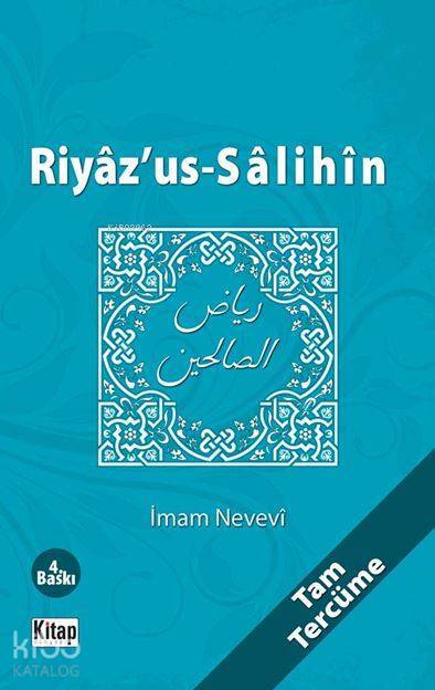 Riyâzus-Sâlihîn (Tam Tercüme) - 1