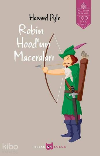 Robin Hoodun Maceraları (Tam Metin)