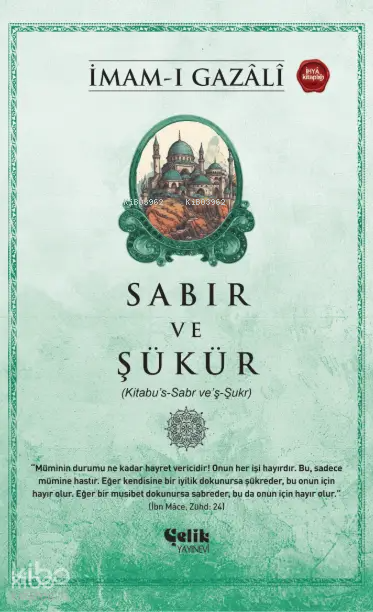 Sabır ve Şükür - 1