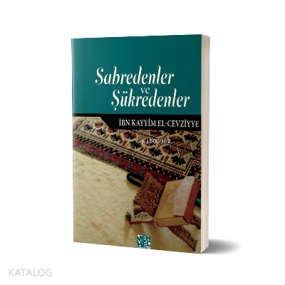 Sabredenler Şükredenler - 1