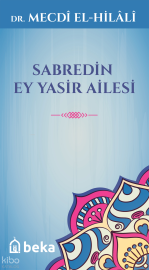 Sabredin Ey Yasir Ailesi