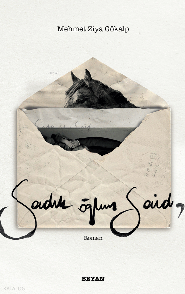Sadık Oğlum Said - 1