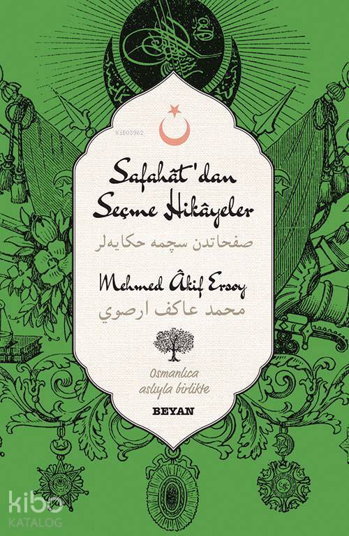 Safahatdan Seçme Hikâyeler; (Osmanlıca-Türkçe) - 1