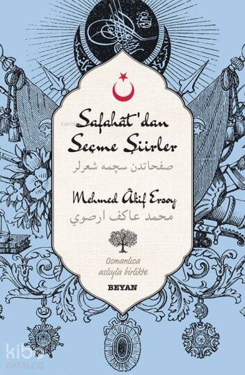Safahatdan Seçme Şiirler; (Osmanlıca-Türkçe)