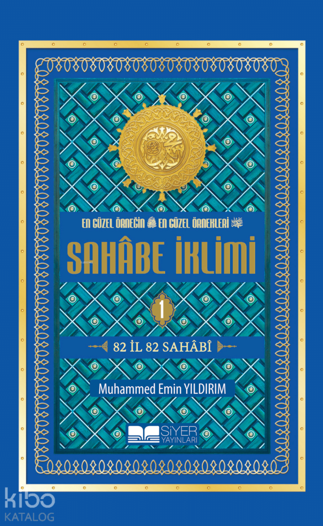 Sahabe İklimi 1. Cilt Roman Boy - 1