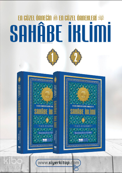 Sahabe İklimi En Güzel Örneğin En Güzel Örnekleri; 82 İl 82 Sahabi 1-2. Cilt - 1