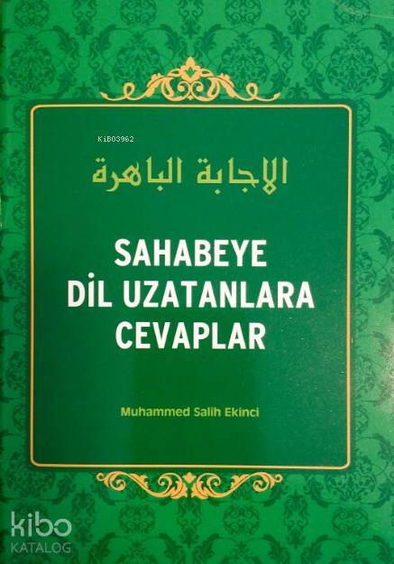 Sahabeye Dil Uzatanlara Cevaplar - 1