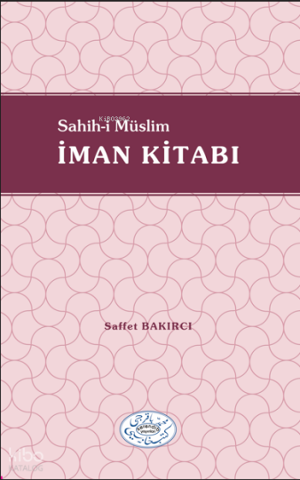 Sahih-i Müslim İman Kitabı