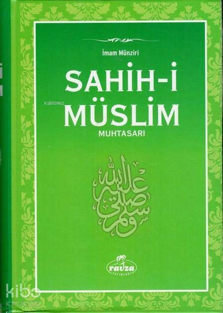Sahih-i Müslim Muhtasar (İthal Kağıt-Ciltli) - 1