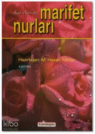 Said Nursiden Marifet Nurları - 1