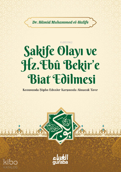 Sakife Olayı ve Hz. Ebubekire Biat Edilmesi - 1