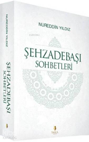 Şehzadebaşı Sohbetleri