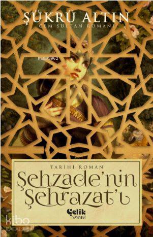 Şehzadenin Sehrazatı
