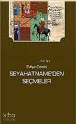 Seyahatnameden Seçmeler - 1