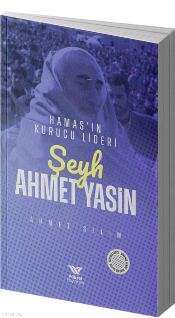 Şeyh Ahmet Yasin;Hamasın Kurucu Lideri - 1