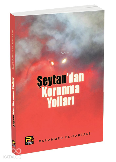 Şeytandan Korunma Yolları - 1