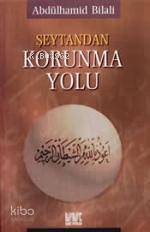 Şeytandan Korunma Yolu
