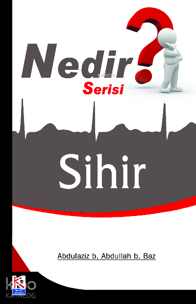 Sihir (Nedir Serisi) - 1