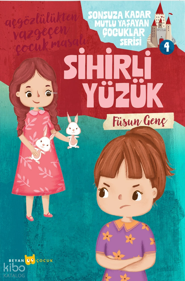 Sihirli Yüzük;Sonsuza Kadar Mutlu Yaşayan Çocuklar Serisi - 4 - 1