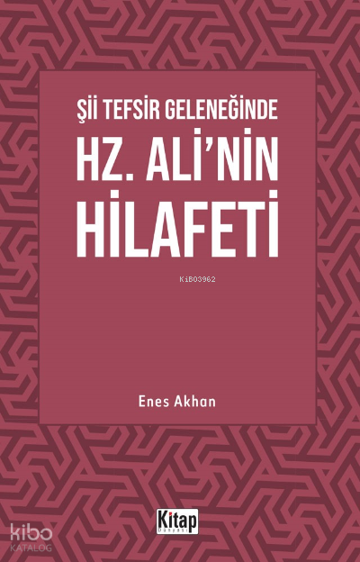 Şii Tefsir Geleneğinde Hz. Alinin Hilafeti - 1