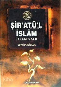 Şiratül İslam (Ciltli)