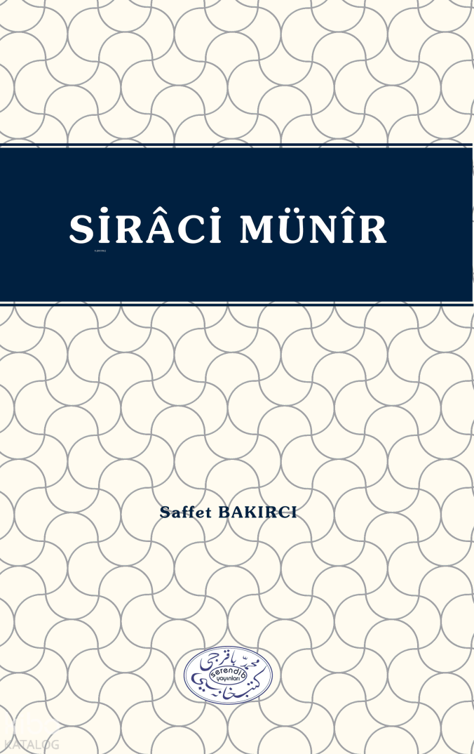 Sirâci Münîr - 1