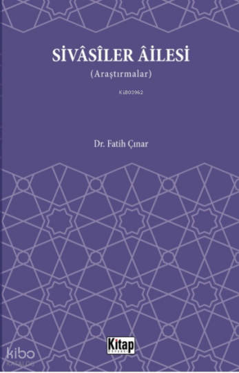 Sivasiler Ailesi (Araştırmalar)