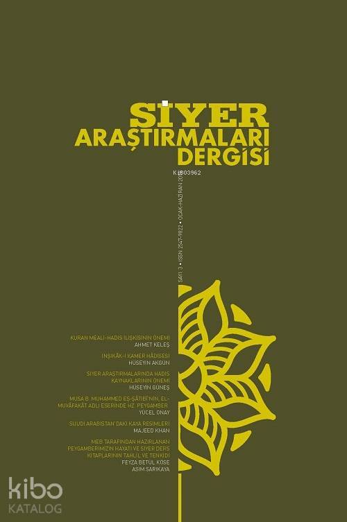 Siyer Araştırmaları Dergisi - 3. Sayı - 1