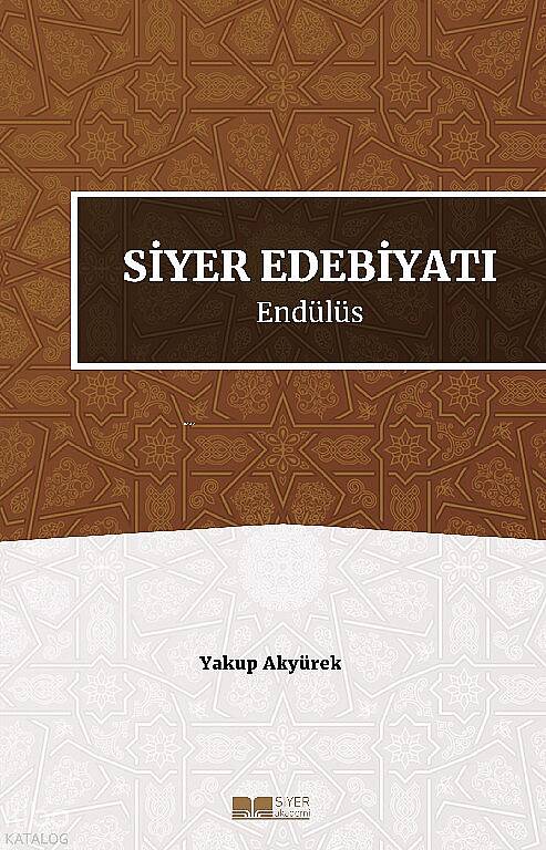 Siyer Edebiyatı Endülüs - 1