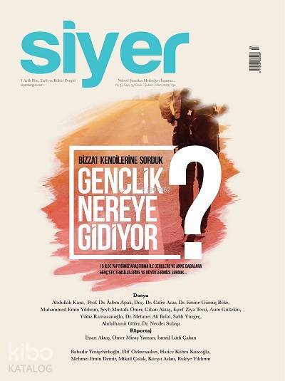 Siyer İlim Tarih Dergisi 9. Sayı - 1