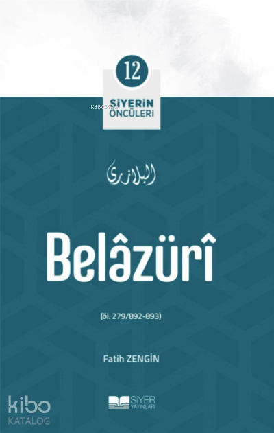 Siyerin Öncüleri 12 - Belazüri - 1