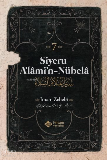 Siyeru Alâmin-Nübelâ Tercümesi (7. Cilt)