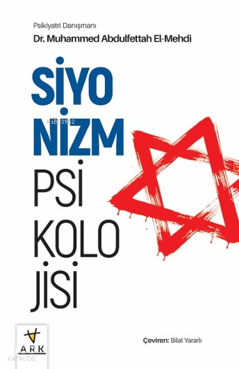 Siyonizm Psikolojisi - 1