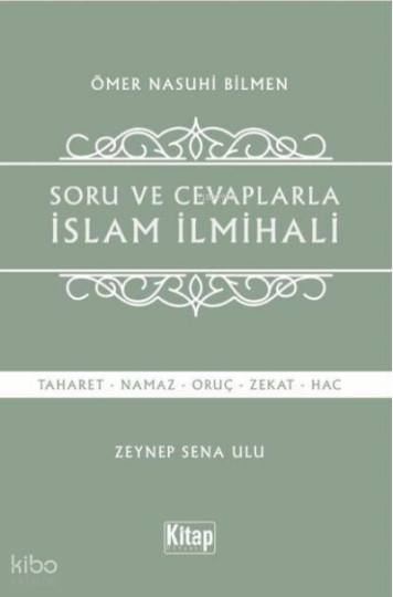 Soru Ve Cevaplarla İslam İlmihali