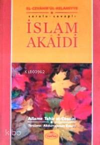 Sorulu - Cevaplı İslam Akâidi - 1