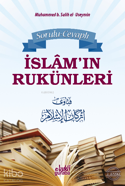 Sorulu Cevaplı İslamın Rukünleri - 1