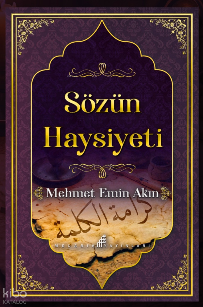 Sözün Haysiyeti - 1