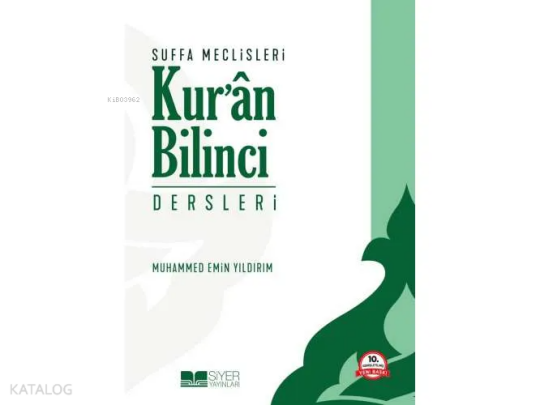 Suffa Meclisleri Kuran Bilinci Dersleri