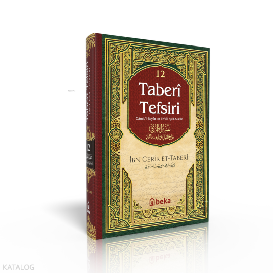 Taberi Tefsiri 12. Cilt - Camiul Beyan An Tevili Ayıl Kuran