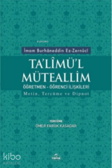 Talimül Müteallim Öğretmen Öğrenci İlişkileri