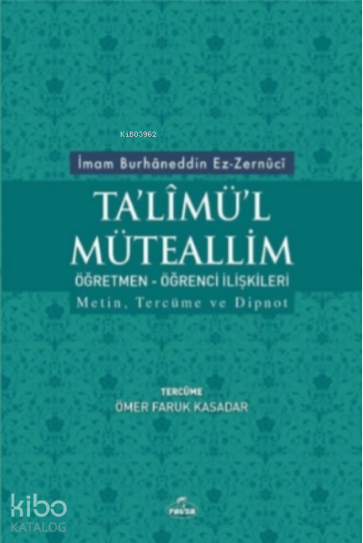 Talimül Müteallim Öğretmen Öğrenci İlişkileri - 1