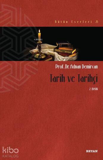 Tarih ve Tarihçi