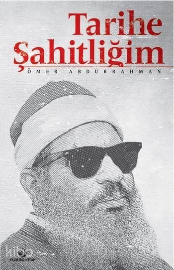 Tarihe Şahitliğim - 1