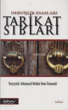 Tarikat Sırları; Dervişlik Esasları - Mirat-ül-Mekasıd - 1