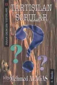 Tartışılan Sorular - 1
