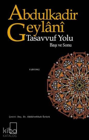 Tasavvuf Yolu; Başı ve Sonu