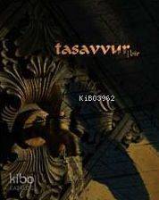 Tasavvurlar - 1
