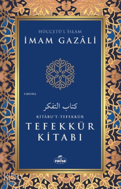 Tefekkür Kitabı;Kitabut-tefekkür - 1