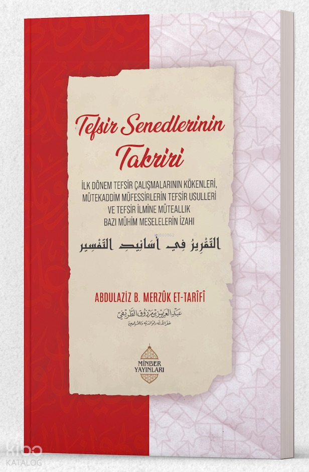 Tefsir Senedlerinin Takriri - 1